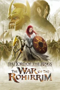 Read more about the article The Lord of the Rings: The War of the Rohirrim