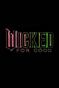 Read more about the article Wicked: For Good