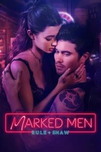 Read more about the article Marked Men: Rule + Shaw