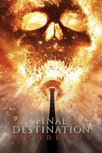 Read more about the article Final Destination: Bloodlines