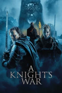 Read more about the article A Knight’s War