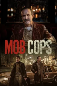 Read more about the article Mob Cops