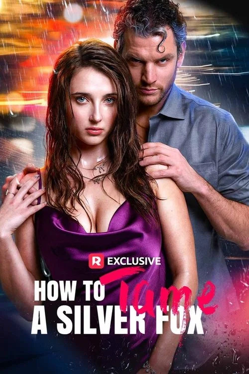 How to Tame a Silver Fox