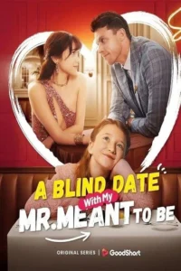Read more about the article A Blind Date with my Mr. Meant-to-Be