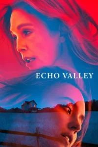 Read more about the article Echo Valley