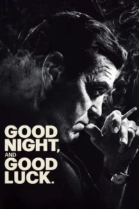 Read more about the article Good Night, and Good Luck