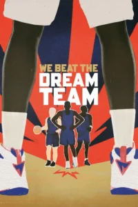 Read more about the article We Beat the Dream Team