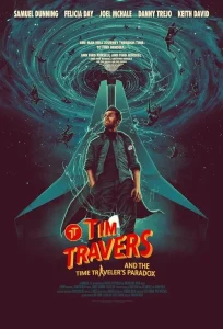 Read more about the article Tim Travers & the Time Travelers Paradox
