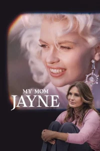 Read more about the article My Mom Jayne