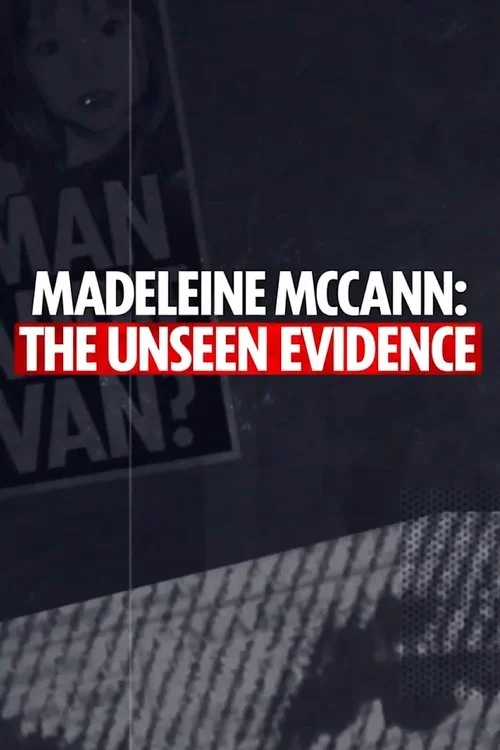 You are currently viewing Madeleine McCann: The Unseen Evidence