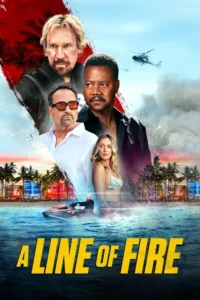 Read more about the article A Line of Fire