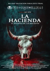 Read more about the article La hacienda: El regreso de los malditos